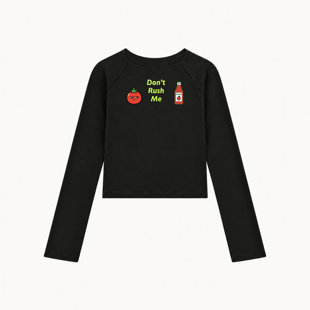 Don't Rush Me black women's long-sleeve top, front