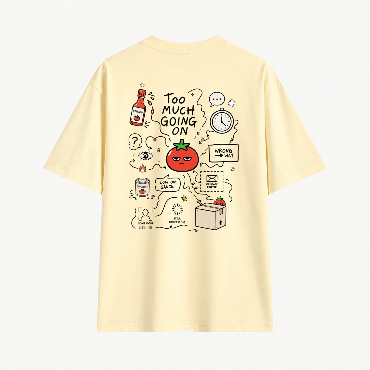 Too Much Going On Cream T-shirt, back